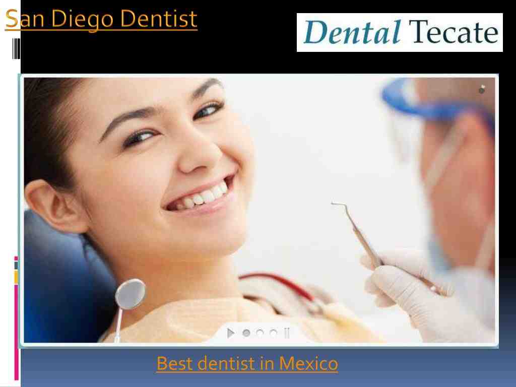 How do I find a good dentist in Mexico?